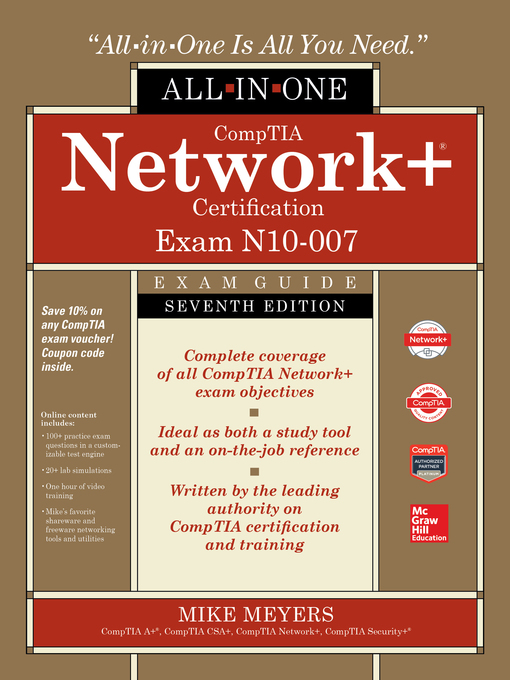 Title details for CompTIA Network+ Certification All-in-One Exam Guide (Exam N10-007) by Mike Meyers - Available